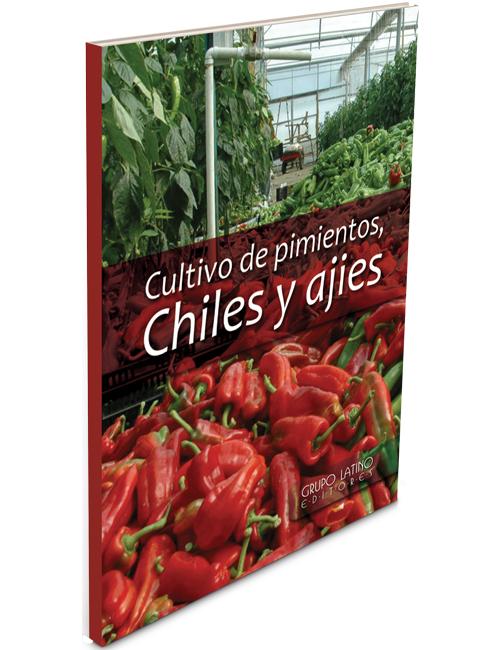 CULTIVO DE PIMIENTOS, CHILES Y AJIES